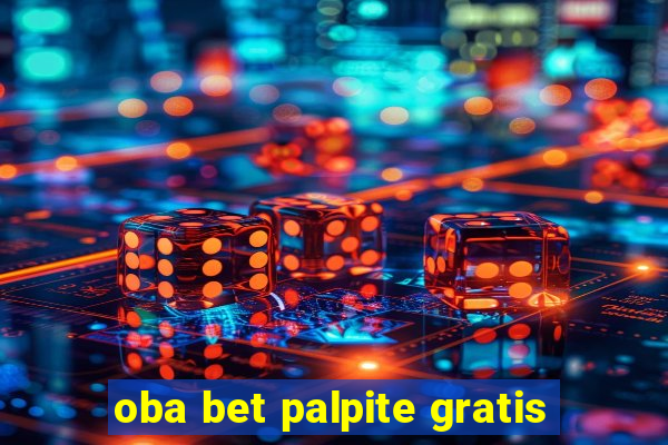 oba bet palpite gratis